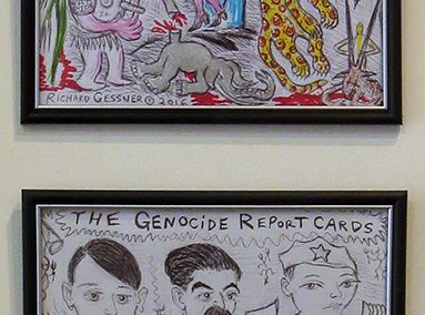 Richard Gessner “America’s Apocalyptic First Family” pen and marker on paper, $150.00 and “Genocide Report Cards” ballpoint pen on paper, $150.00