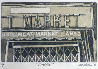 “T Market” etching and aquatint, 11” W x 7” H, $80.00